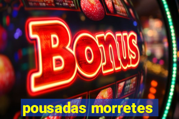 pousadas morretes